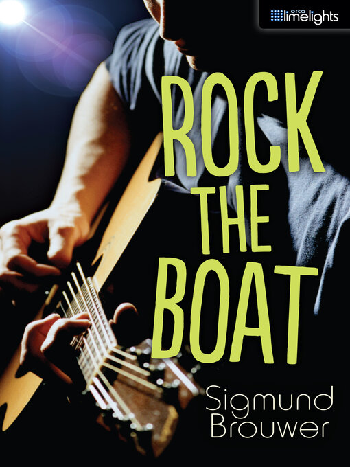 Title details for Rock the Boat by Sigmund Brouwer - Available